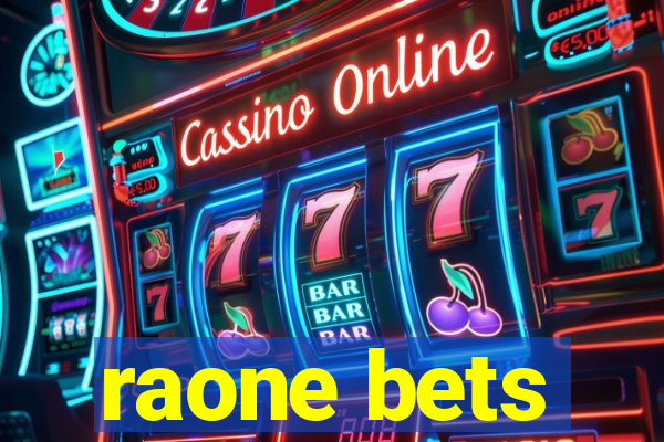 raone bets